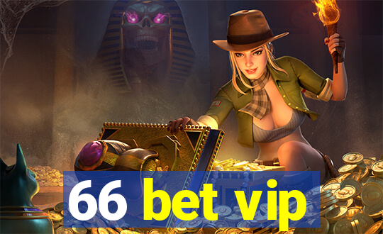 66 bet vip